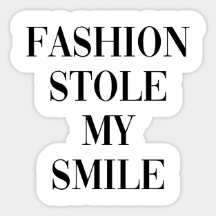 Victoria Beckham: Fashion Stole My Smile Sticker